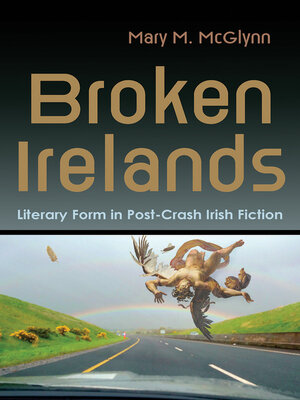 cover image of Broken Irelands